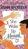 She Woke Up Married (Avon Romance)