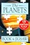 The Planets - Book & Jigsaw Puzzle (170 pieces -16 x 10 inches approx.