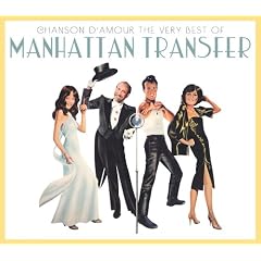 Chanson d'amour: The Very Best of Manhattan Transfer