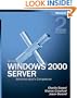 Microsoft� Windows� 2000 Server Administrator's Companion, Second Edition