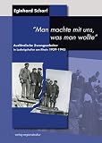 Ausländische Zwangsarbeiter in Ludwigshafen am Rhein 1939-1945. "Man machte mit uns, was man wollte"