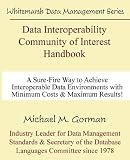 Review Whitemarsh Information Systems Corporation  / Data Interoperability Community of Interest Handbook