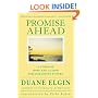 Promise Ahead: A Vision of Hope and Action for Humanity's Future