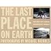 Last Place on Earth (National Geographic) (v. 1&2)