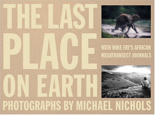 The Last Place on Earth: v. 1&2 (National Geographic)
