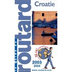 Guide du Routard : Croatie 2003/2004