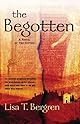 The Begotten: A Novel of the Gifted