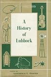 A History of Lubbock