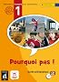 Pourquoi pas ! 1 : Livre de l'�l�ve (1CD audio)
