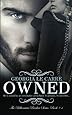 Owned (The Billionaire Banker Series) (Volume 1)