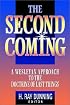 The Second Coming: A Wesleyan Approach to the Doctrine of Last Things