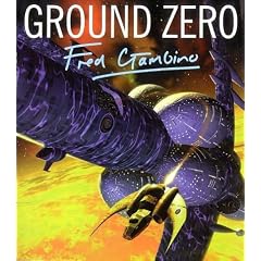 Ground Zero: The Art of Fred Gambino