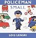 Policeman Small (Lois Lenski Books)