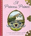 A Princess Primer
