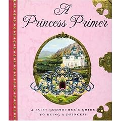 A Princess Primer