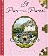 A Princess Primer