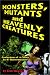 Monsters, Mutants and Heavenly Creatures: Confessions of 14 Classic Sci-Fi/Horrormeisters!