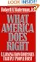 What America Does Right: Learning from Companies That Put People First