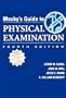 Mosby's Guide to Physical Examination (Book & CD-ROM)