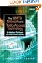 The UMTS Network and Radio Access Technology: Air Interface Techniques for Future Mobile Systems