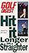 Golf Digest: Hit Longer & Straighter [VHS]