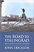 The Road To Stalingrad: 1