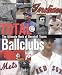 Book Total Ballclubs,  Revised Edition: The Ultimate Book of Baseball Franchises
