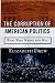 Book The Corruption of American Politics: What Went Wrong and Why