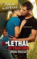 Lethal Attraction (Silhouette Romantic Suspense)