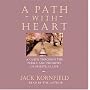 A Path with Heart