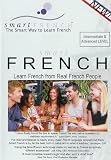 SmartFrench Audio CDs Int/Adv - The Smart Way to Learn French