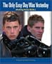 The Only Easy Day Was Yesterday: Making Navy SEALs