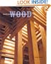 Wood: New Directions in Design and Architecture