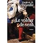 Le Voleur de vent de Fr�d�ric H. Fajardie