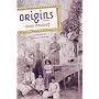 Origins: A Memoir