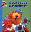 Bear Loves Bedtime! (Bear in the Big Blue House (Board Books Simon & Shuster))
