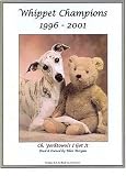 Whippet Champions: 1996-2001