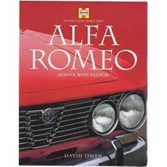 Alfa Romeo: Always with Passion (Haynes Classic Makes Series)