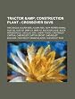 Tractor Construction Plant - Crossover SUVs: AMC Eagle, Acura MDX, Acura RDX, Alfa Romeo Kamal, Audi Q5, Audi Q7, BMW X3, BMW X5, Buick Enclave, ... Chevrolet Captiva, Chevrolet Captiva Sport