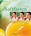  : Fit durch Saftfasten