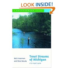 Trout Streams of Michigan: A Fly-Angler's Guide (Second Edition)