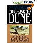 The Road to Dune by  Brian Herbert, Kevin J. Anderson, Frank Herbert, and Stephen Youll