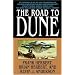 The Road to Dune