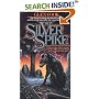 The Silver Spike: The Chronicles of the Black Company (Chronicles of The Black Company)