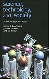 Science, Technology, and Society: A Sociological Approach