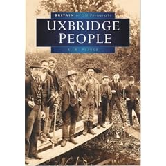 Uxbridge People in Old Photographs (Britain in Old Photographs)
