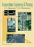 Transportation Engineering and Planning (3rd Edition)