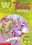 Acitvities for Writing Fantasy Stories for Ages 9-11 (Writing Guides)