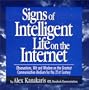 Signs of Intelligent Life on the Internet