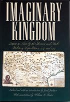 Imaginary Kingdom: Texas as Seen by the Rivera and Rubi Military Expeditions, 1727 and 1767 - Hardcover